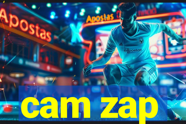 cam zap